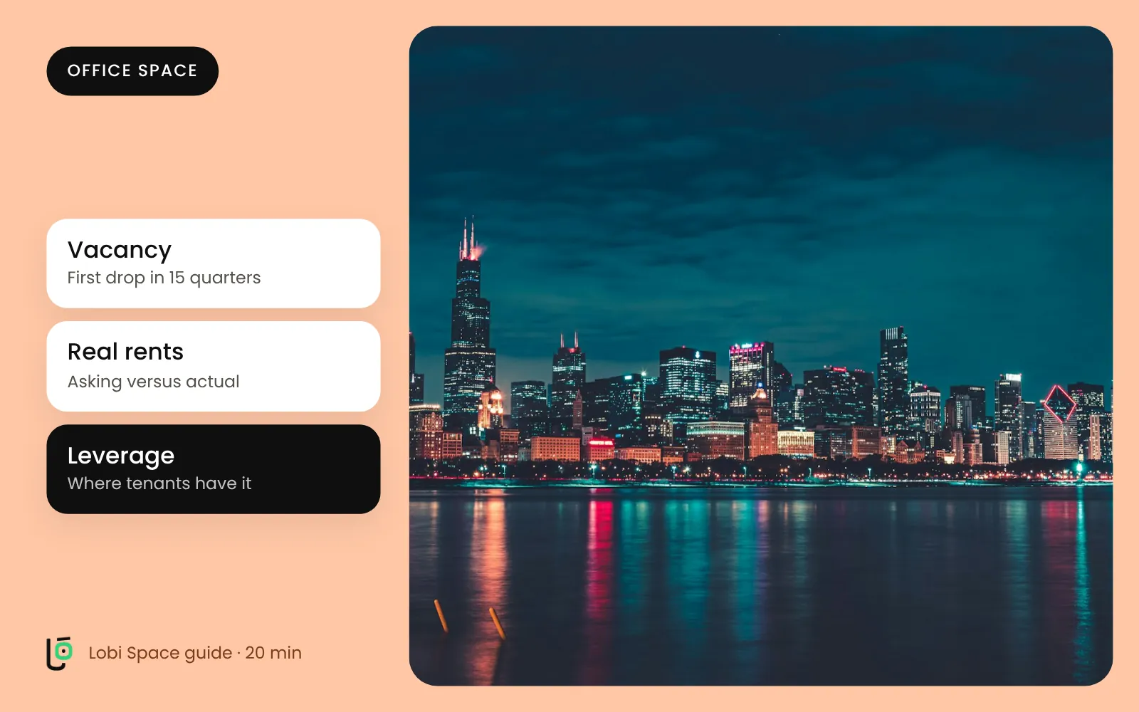 The Chicago skyline at night, with the key points: Vacancy: First drop in 15 quarters; Real rents: Asking versus actual; Leverage: Where tenants have it.