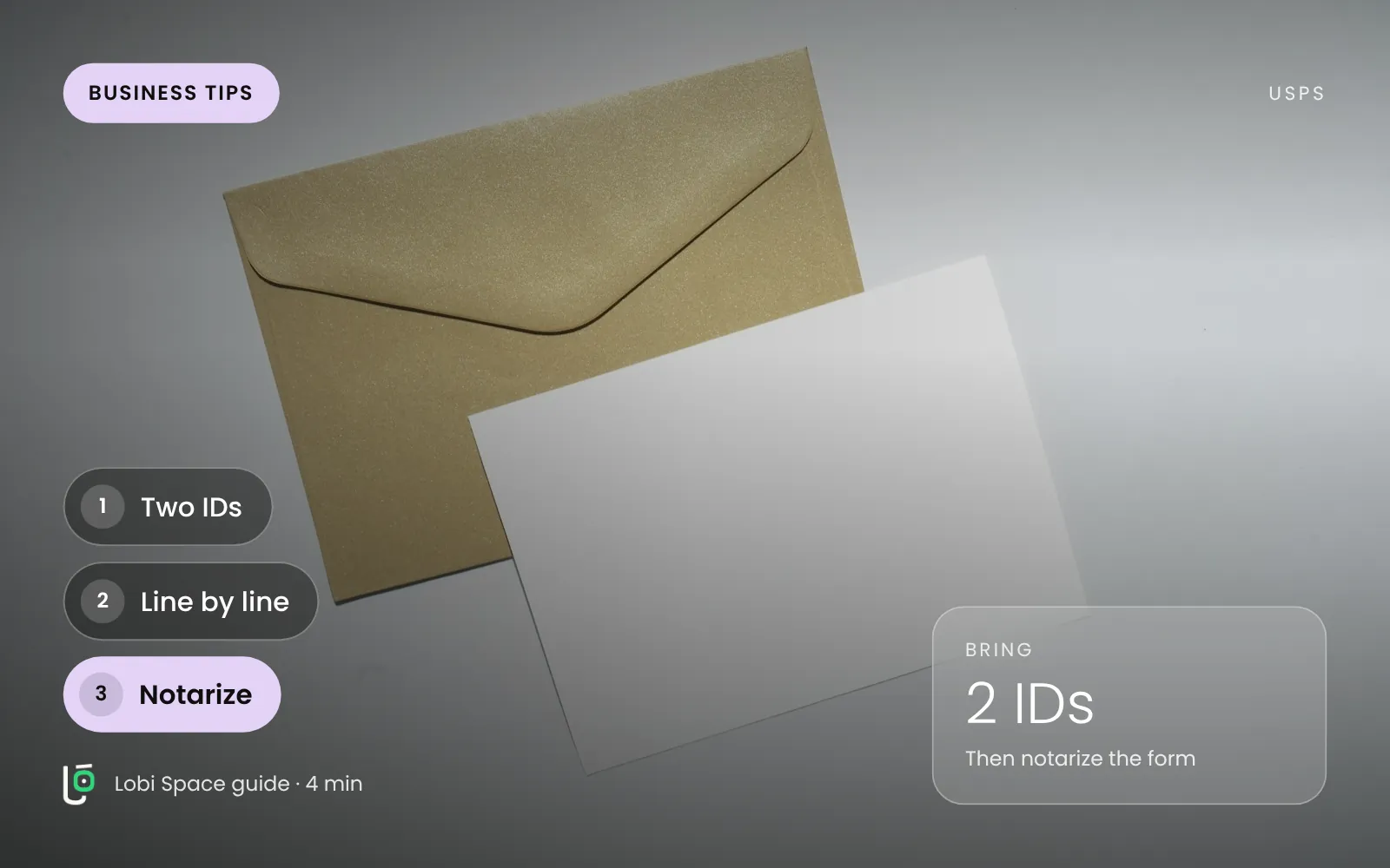 A kraft envelope and a letter, with the key points: Two IDs; Line by line; Notarize.