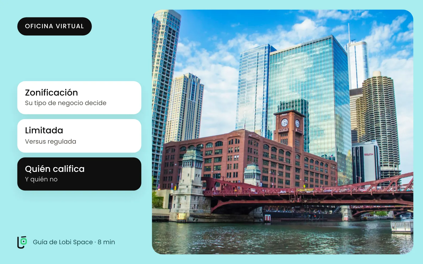 Un puente sobre el río Chicago y edificios del centro, con los puntos clave: Zonificación: Su tipo de negocio decide; Limitada: Versus regulada; Quién califica: Y quién no.