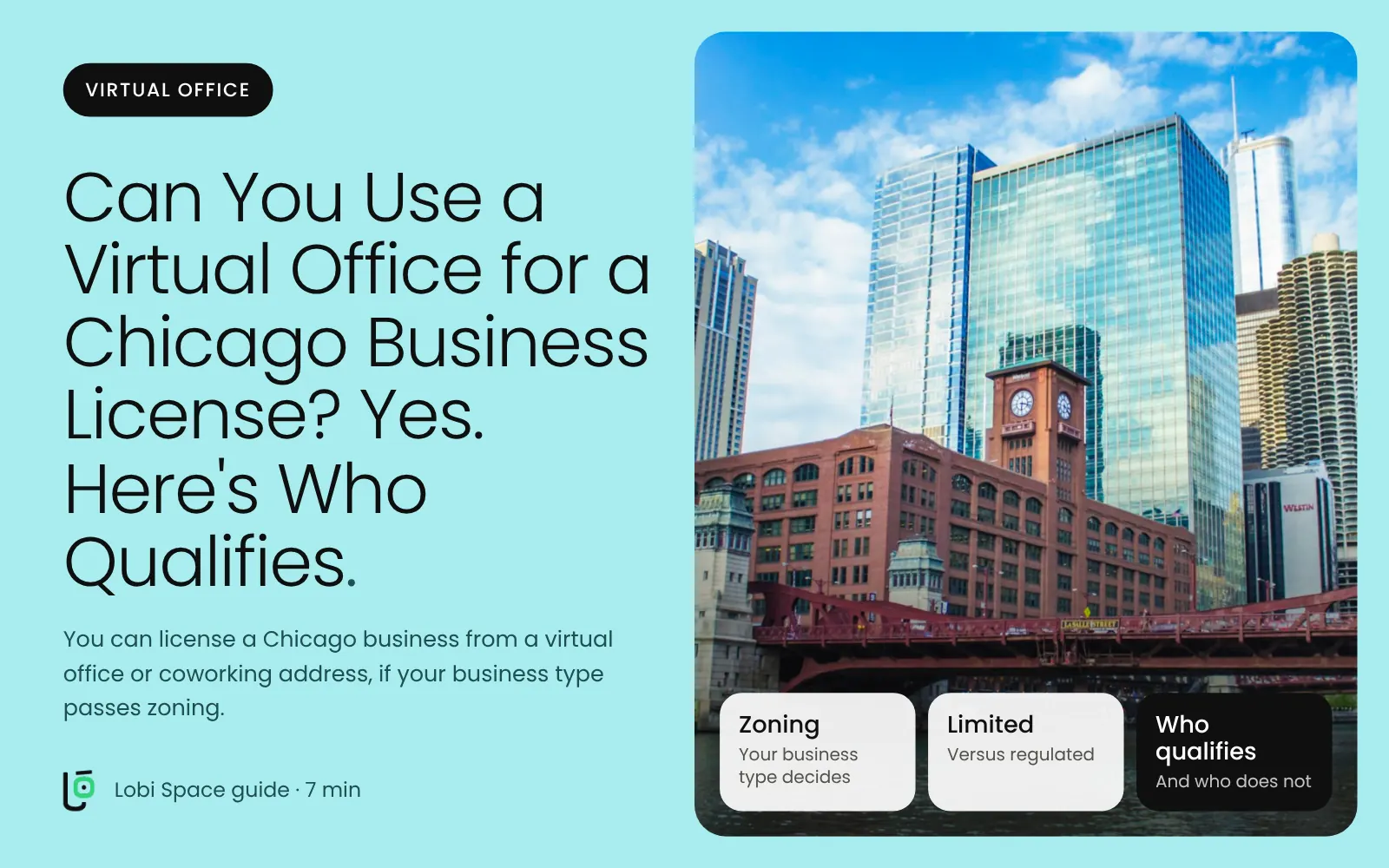 A Chicago River bridge and downtown towers, with the key points: Zoning: Your business type decides; Limited: Versus regulated; Who qualifies: And who does not.
